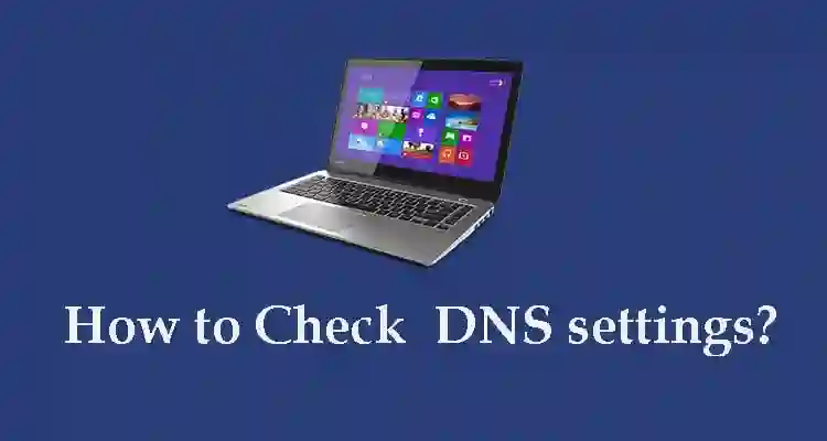 Check DNS settings