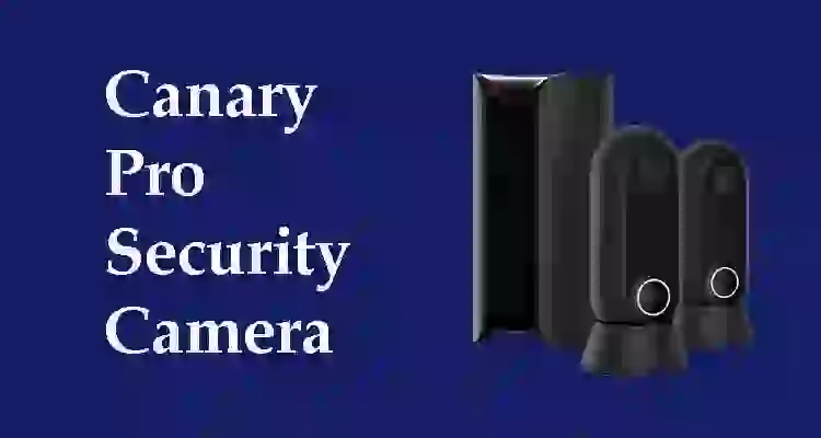 canary pro security camera