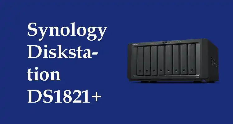 Synology Diskstation DS1821+
