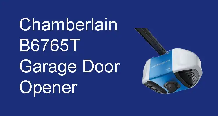 Chamberlain B6765T Garage Door Opener