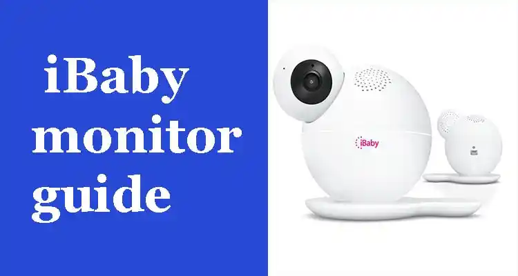 iBaby monitor guide