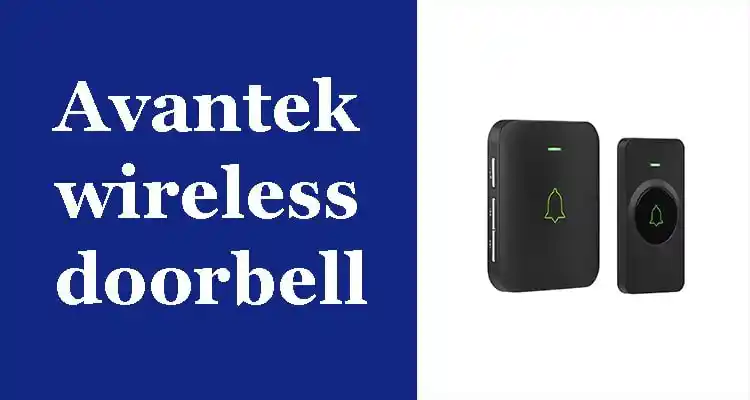 Avantek wireless doorbell